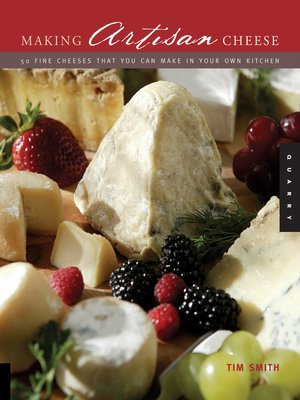 cover image of Making Artisan Cheese